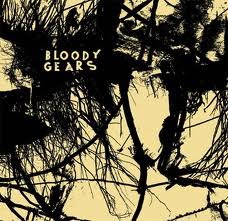 Bloody Gears - s/t - 7